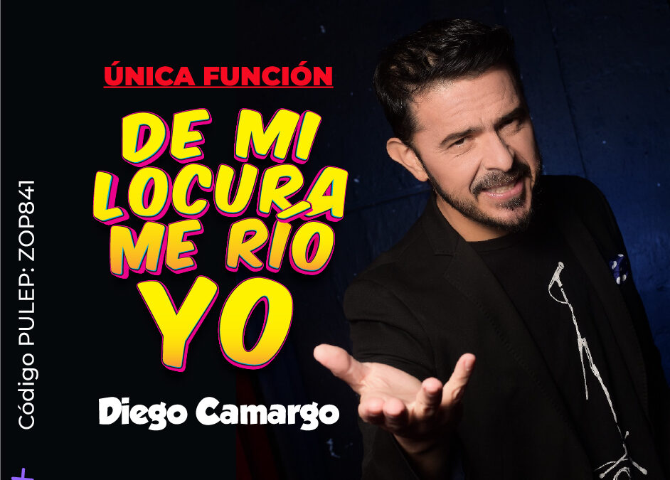 ¡Ya a la venta! De Mi Locura me Río Yo. Única función