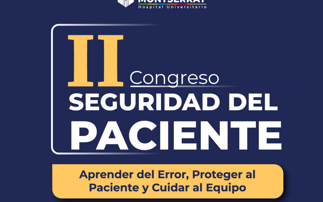 2.º Congreso de Seguridad del Paciente